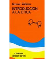 Introduccion a la Etica / Introduction to Ethics