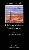 Soledades, Galerias, Otros Poemas