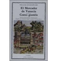 El Mercader De Venecia, Como Gusteis / The Merchant of Venice, As You Like It