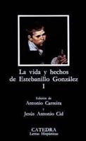 Vida Y Hechos De Estebanillo Gonzalez 1