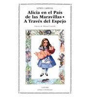 Alicia En El Pais De Las Maravillas / Alice's Adventures in Wonderland