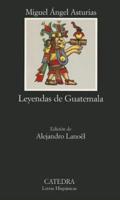 Leyendas De Guatemala