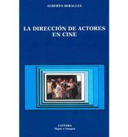 La Direccion De Actores En Cine