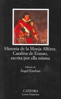 Historia De La Monja Alferez, Catalina De Erauso