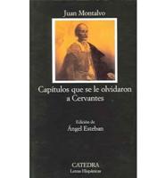 Capitulos Que Se Le Olvidaron A Cervantes / Chapters Cervantes Forgot