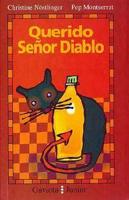 Querido Senor Diablo = Dear Mr. Devil