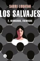Hermanos, Enemigos / The Savages 2: The Spectre