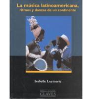 La Musica Latinoamericana