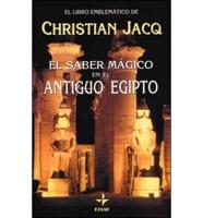 Saber Magico En El Antiguo Egipto