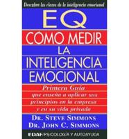 Eq Como Medir La Inteligencia Emocional