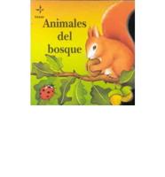 Animales Del Bosque / Animals of the Forest
