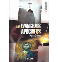 Los Evangelios Apocrifos/ the Apocryphal Gospels