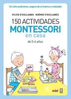 150 Actividades Montessori En Casa