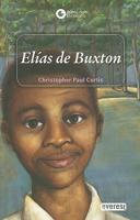 Elias de Buxton/ Elijah of Buxton