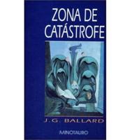 Ballard, J: Zona de catastrofe