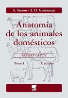 Anatomia de Los Animales Domesticos - Tomo I