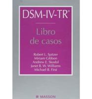 Spitzer, R: DSM IV-TR : libro de casos