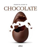 ESSENTIAL GUIDE TO CHOCOLATE