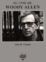 Girgus, S: Cine de Woody Allen