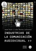 Industrias De La Comunicación Audiovisual