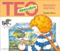 Teo Descubre - Animales Marinos