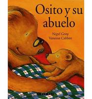 Osito y su Abuelo / Little Bear&#39;s Granddad