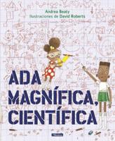 Ada Magnífica, Científica /Ada Twist, Scientist