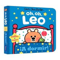 Oh, Oh, Leo. ¦A Dormir! / Uh Oh Niko. Bedtime