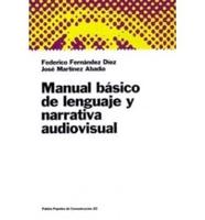 Manual Basico De Lenguajey Narrativa Audiovisual