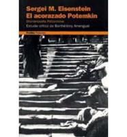 Sergei M. Eisenstein. El Acorazado Potemkin/bronesosets Potemkin