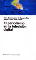El Periodismo En La Television Digital