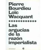 Las Argucias De La Razon Imperialista/ The Ruses of the Imperialist Reason