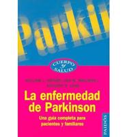 La Enfermedad De Parkinson/ Parkinson's Disease