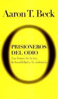 Prisioneros Del Odio/ Prisoners of Hate