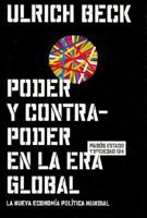 Poder Y Contrapoder En La Era Global / Power Against Power in the Global Era
