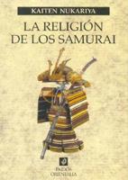 La Religion De Los Samurai