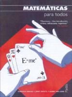 Matematicas Para Todos/ Introducing ... Mathematics