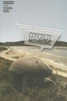 Concrete Mushrooms