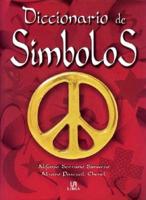 Diccionario De Simbolos / Symbols Dictionary