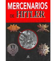 Ailsby, C: Mercenarios de Hitler