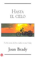 Hasta El Cielo/Heaven in High Gear