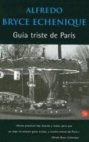 Guia Triste De Paris/a Sad Tour of Paris
