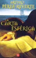 LA Carta Esferica/the Nautical Chart