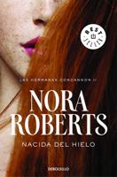 Nacida Del Hielo 2 / Born in Ice (Born in Trilogy Series)