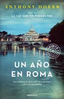 Un Año En Roma / Four Seasons in Rome: On Twins, Insomnia, and the Biggest Funeral in the History of the World