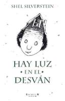 Hay Luz En El Desvan / A Light in the Attic