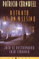 Retrato De Un Asesino: Jack El Destripador - Caso Cerrado / Portrait of a Killer: Jack the Ripper - Case Closed