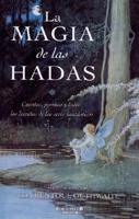 La Magia De Las Hadas