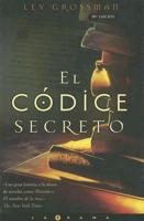 Grossman, L: Códice secreto