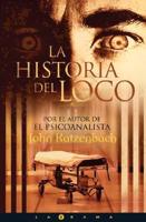 La Historia Del Loco / The Madman's Tale
